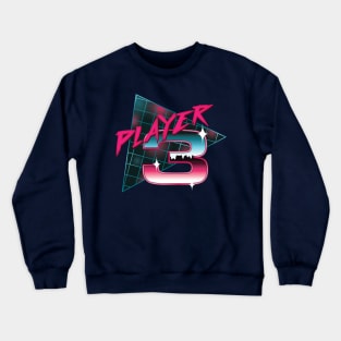 Player [3] joined the Game Crewneck Sweatshirt